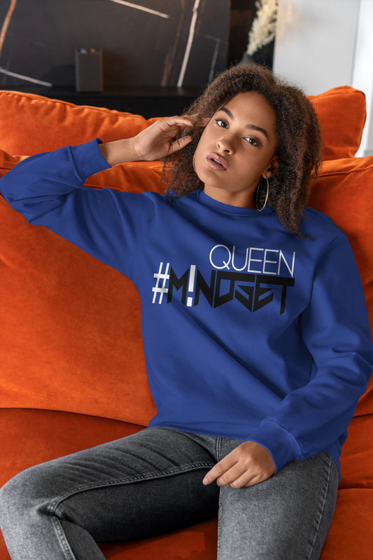 Queen Mindset Sweatshirt